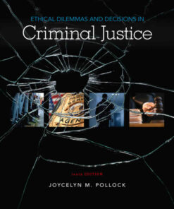 Ethical Dilemmas and Decisions in Criminal Justice 10th Edition ebook