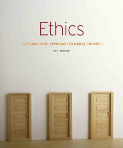 Ethics: A Pluralistic Approach to Moral Theory 5th Edition ebook