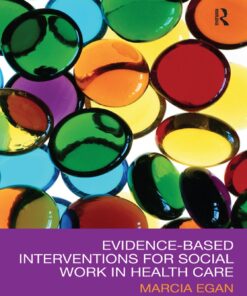 Evidence-based Interventions for Social Work in Health Care ebook