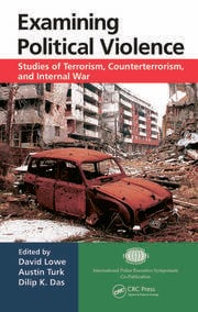 Examining Political Violence: Studies of Terrorism Counterterrorism and Internal War ebook