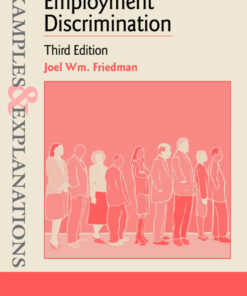 Examples & Explanations for Employment Discrimination ebook