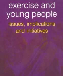 Exercise and Young People: Issues Implications and Initiatives ebook