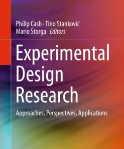 Experimental Design Research: Approaches Perspectives Applications ebook