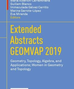 Extended Abstracts GEOMVAP 2019: Geometry Topology Algebra and Applications; Women in Geometry and Topology ebook