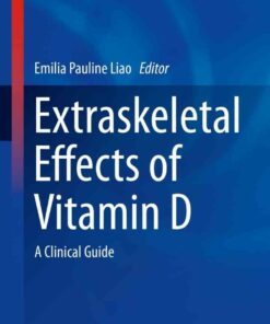 Extraskeletal Effects of Vitamin D: A Clinical Guide ebook