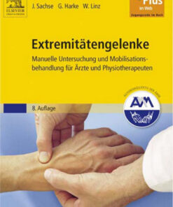 Extremit�tengelenke: Manuelle Untersuchung und Mobilisationsbehandlung f�r �rzte und Physiotherapeuten - Mit Zugang zum Elsevier-Portal ebook