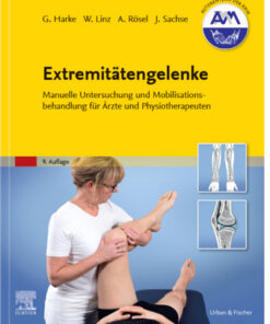 Extremit�tengelenke: Manuelle Untersuchung und Mobilisationsbehandlung f�r �rzte und Physiotherapeuten ebook