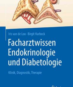 Facharztwissen Endokrinologie und Diabetologie: Klinik Diagnostik Therapie ebook
