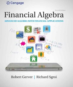Financial Algebra: Advanced Algebra with Financial Applications 2nd Edition ebook