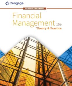 Financial Management: Theory & Practice 16th Edition ebook