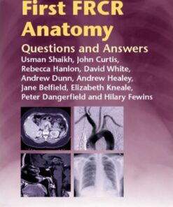 First FRCR Anatomy: Questions and Answers ebook