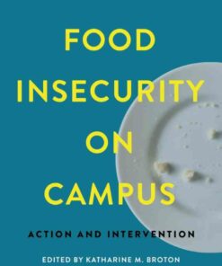 Food Insecurity on Campus: Action and Intervention ebook