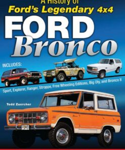 Ford Bronco: A History of Ford's Legendary 4x4 ebook