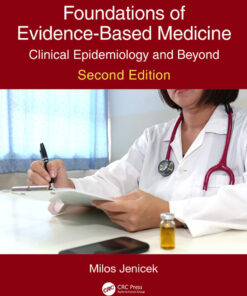 Foundations of Evidence-Based Medicine: Clinical Epidemiology and Beyond Second Edition ebook