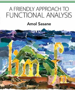 Friendly Approach To Functional Analysis A ebook