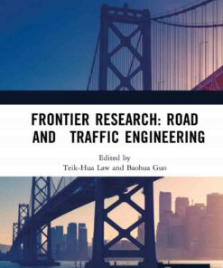 Frontier Research: Road and Traffic Engineering 1st Edition ebook
