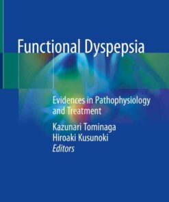 Functional Dyspepsia: Evidences in Pathophysiology and Treatment ebook