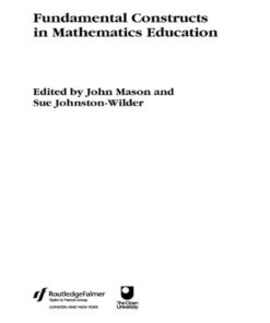 Fundamental Constructs in Mathematics Education ebook
