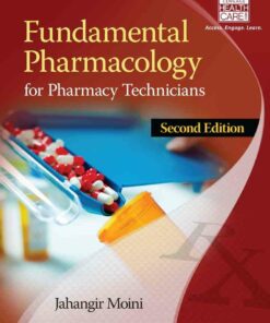 Fundamental Pharmacology for Pharmacy Technicians 2nd Edition ebook
