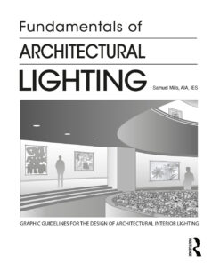 Fundamentals of Architectural Lighting ebook