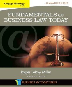 Fundamentals of Business Law Today: Summarized Cases 10th Edition ebook