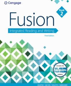 Fusion: Integrated Reading and Writing Book 2 (w/ MLA9E Updates) 3rd Edition ebook