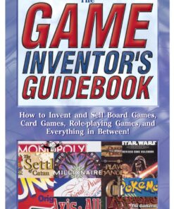 Game Inventor's Guid
How to Invent and Sell Board Games Card Games Role-player Games and Everything in Between! ebook