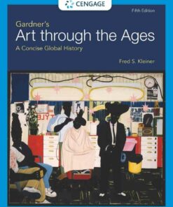 Gardner's Art through the Ages: A Concise Global History, 5th Edition ebook