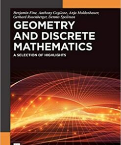 Geometry and Discrete Mathematics: A Selection of Highlights ebook