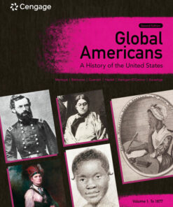 Global Americans: A History of the United States Volume 1: to 1877 2nd Edition ebook
