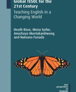 Global TESOL for the 21st Century: Teaching English in a Changing World ebook