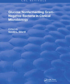 Glucose Nonfermenting Gram-Negative Bacteria in Clinical Microbiology ebook