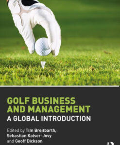 Golf Business and Management: A Global Introduction ebook