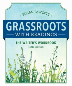 Grassroots w/ Readings: The Writer's Workbook (w/ MLA9E Updates) 12th Edition ebook