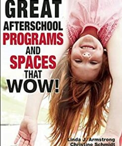 Great Afterschool Programs and Spaces That Wow! ebook