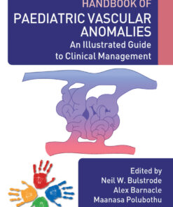 Great Ormond Street Handbook of Paediatric Vascular Anomalies: An Illustrated Guide to Clinical Management ebook