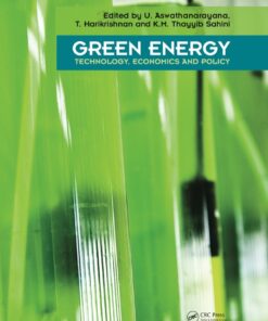 Green Energy: Technology Economics and Policy ebook