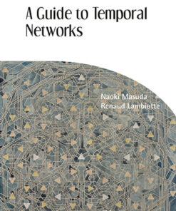 Guide To Temporal Networks A ebook