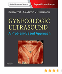 Gynecologic Ultrasound: A Problem-Based Approach ebook