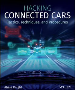 Hacking Connected Cars: Tactics Techniques and Procedures ebook