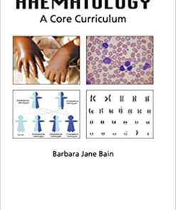 Haematology: A Core Curriculum: A Core Curriculum ebook