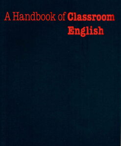 Handbook of Classroom English - Oxford Handbooks for Language Teachers ebook
