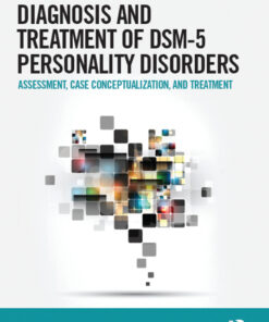 Handbook of Diagnosis and Treatment of DSM-5 Personality Disorders: Assessment Case Conceptualization and Treatment ebook