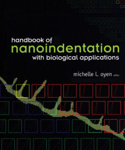 Handbook of Nanoindentation: With Biological Applications ebook