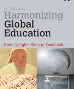 Harmonizing Global Education: From Genghis Khan to Fac ebook