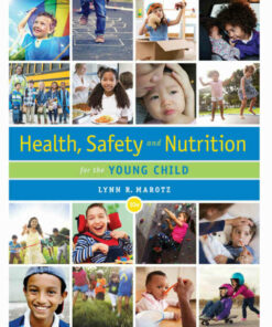 Health Safety and Nutrition for the Young Child 10th Edition ebook