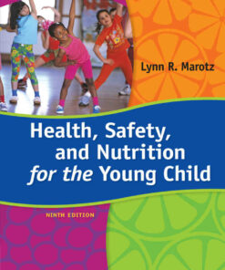 Health Safety and Nutrition for the Young Child 9th Edition ebook