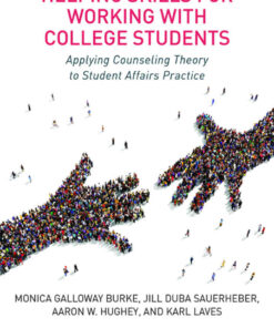 Helping Skills for Working with College Students: Applying Counseling Theory to Student Affairs Practice 1st Edition ebook