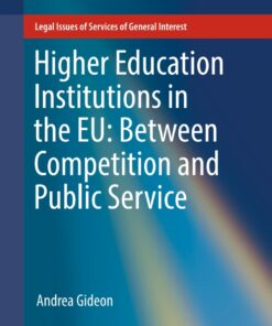Higher Education Institutions in the EU: Between Competition and Public Service ebook
