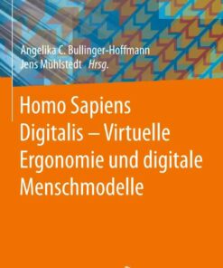 Homo Sapiens Digitalis - Virtuelle Ergonomie und digitale Menschmodelle ebook